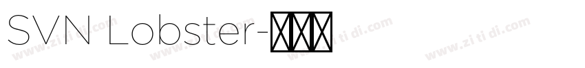 SVN Lobster字体转换